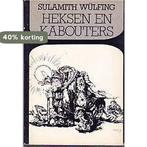 Heksen en kabouters 9789060743492 Wulfing, Boeken, Verzenden, Gelezen, Wulfing