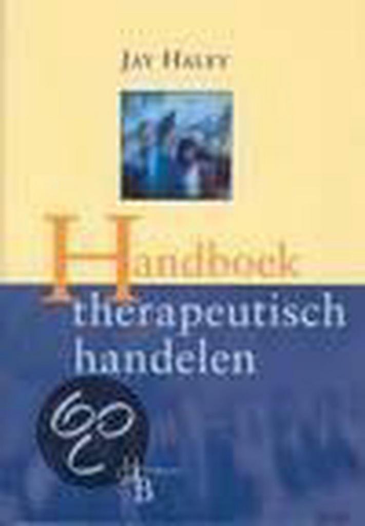 Handboek therapeutisch handelen 9789055742158 J. Haley, Boeken, Psychologie, Gelezen, Verzenden