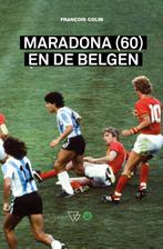 Maradona (60) en de Belgen 9789492419880, Verzenden, François Colin