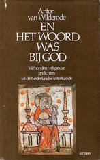 En het woord was by god 9789020907650 Wilderode, Boeken, Verzenden, Gelezen, Wilderode