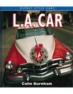 L.A. CAR (OSPREY STYLE CARS), Nieuw