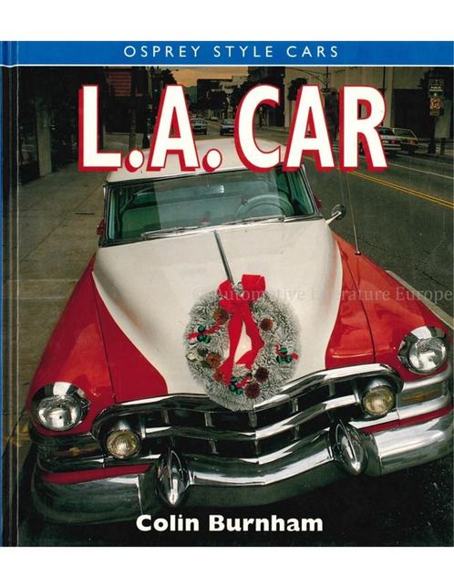 L.A. CAR (OSPREY STYLE CARS), Livres, Autos | Livres