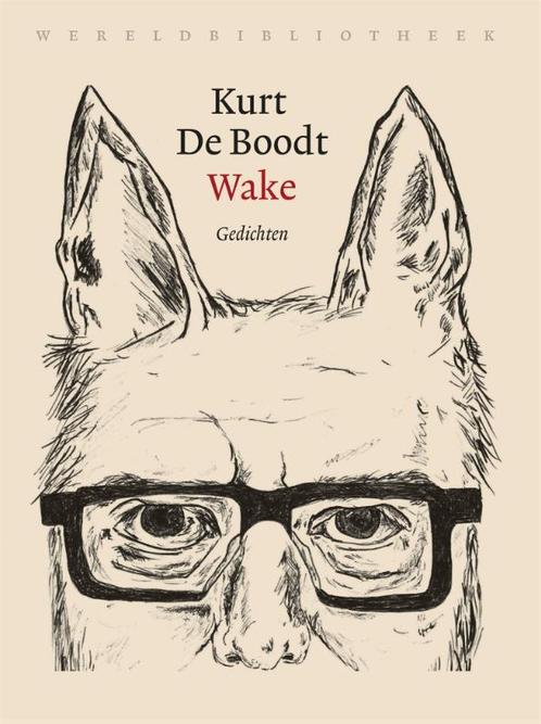 Wake 9789028450134 Kurt de Boodt, Boeken, Overige Boeken, Zo goed als nieuw, Verzenden