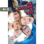 We houden je vast 9789081911214 Lowie van Gorp, Boeken, Verzenden, Zo goed als nieuw, Lowie van Gorp