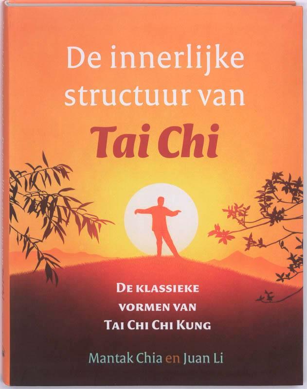 De innerlijke structuur van Tai Chi 9789069639048, Livres, Ésotérisme & Spiritualité, Envoi