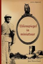 Uilenspiegel in miniatuur, Boeken, Nieuw, Nederlands, Verzenden