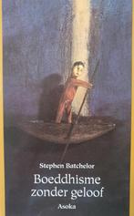 Boeddhisme zonder geloof 9789056700157 S. Batchelor, Boeken, Verzenden, Gelezen, S. Batchelor