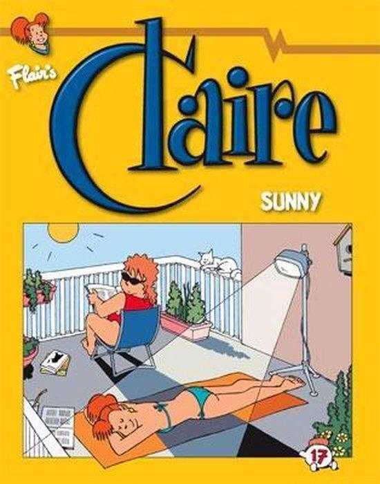 Sunny / Claire / 17 9789072240392 E. Geradts, Boeken, Stripverhalen, Gelezen, Verzenden
