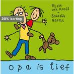 Opa is lief 9789089893857 Babette Harms, Boeken, Verzenden, Gelezen, Babette Harms