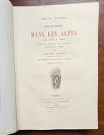 Edouard Whymper - Escalades dans les Alpes de 1860 à 1869 -