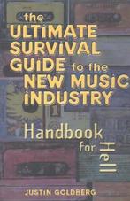 The Ultimate Survival Guide to the New Music Industry, Boeken, Gelezen, Justin Goldberg, Verzenden