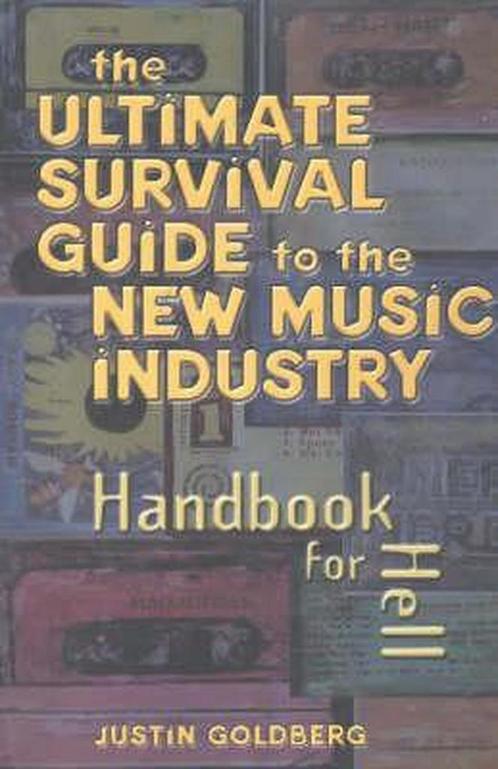 The Ultimate Survival Guide to the New Music Industry, Boeken, Overige Boeken, Gelezen, Verzenden