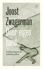 Door eigen hand 9789029553377 Joost Zwagerman, Verzenden, Zo goed als nieuw, Joost Zwagerman