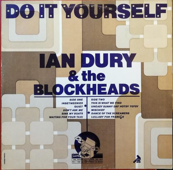 Ian Dury &amp; The Blockheads - Do It Yourself, CD & DVD, Vinyles | Pop, Envoi