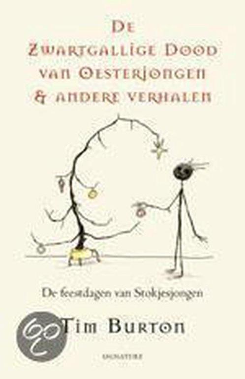 De Zwartgallige Dood Van Oesterjongen & Andere Verhalen, Livres, Littérature, Envoi