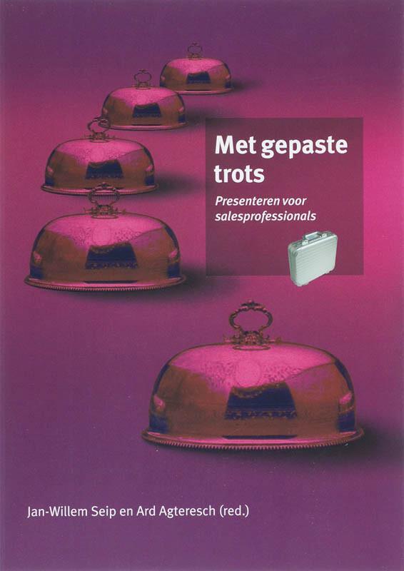 Met gepaste trots 9789058712578, Boeken, Economie, Management en Marketing, Zo goed als nieuw, Verzenden