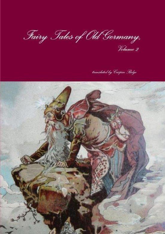 Fairy Tales of Old Germany, Volume 2 9781291644005, Boeken, Taal | Engels, Zo goed als nieuw, Verzenden
