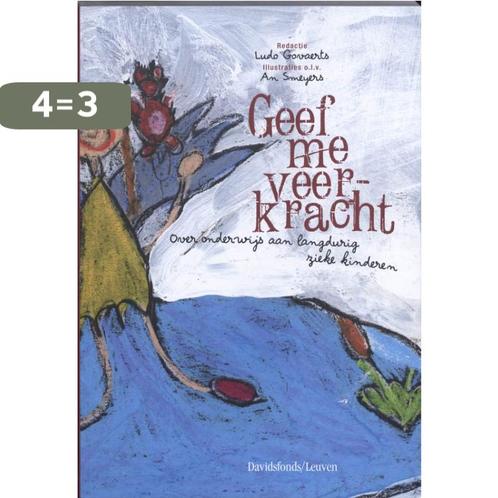 Geef me veerkracht 9789058266903, Boeken, Studieboeken en Cursussen, Gelezen, Verzenden
