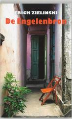 De engelenbron 9789062655618 E. Zielinski, Verzenden, Gelezen, E. Zielinski