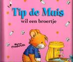 Tip de muis wil een broertje 9789086680764, Livres, Livres pour enfants | 4 ans et plus, Marco Campanella, Merkloos, Verzenden