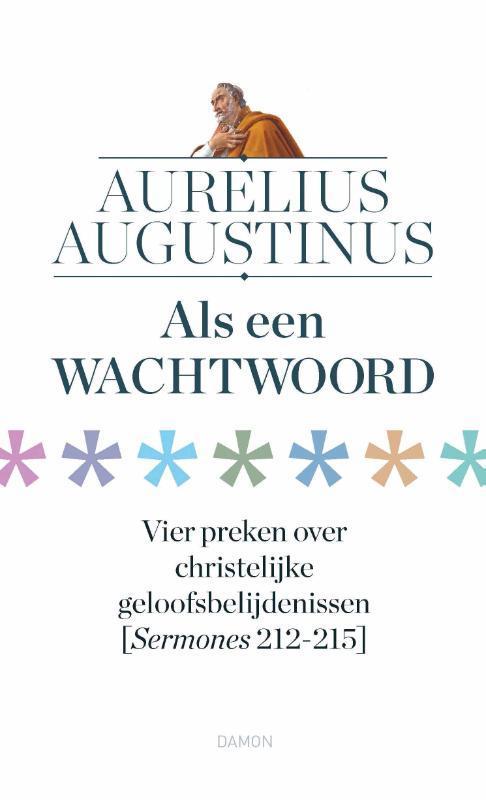 Als een wachtwoord / Augustinus uitgaven 9789463403238, Boeken, Godsdienst en Theologie, Zo goed als nieuw, Verzenden