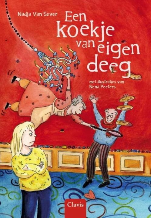 Een koekje van eigen deeg 9789044827064 Nadja Van Sever, Boeken, Kinderboeken | Jeugd | 10 tot 12 jaar, Gelezen, Verzenden