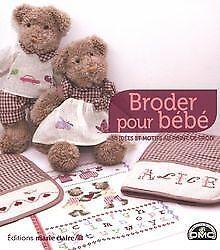 Broder pour bébé : 50 idées et motifs au point de c...  Book, Livres, Livres Autre, Envoi