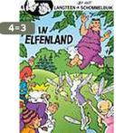 In elfenland / Langteen en Schommelbuik / 6 9789063346317, Boeken, Stripverhalen, Verzenden, Gelezen, Jef Nijs