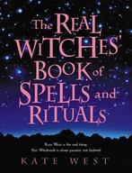 The Real Witches' Book of Spells and Rituals - Kate West - 9, Verzenden, Nieuw