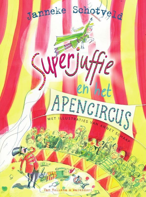 Superjuffie en het apencircus / Superjuffie / 8, Boeken, Kinderboeken | Jeugd | onder 10 jaar, Gelezen, Verzenden