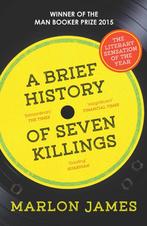 A brief history of seven killings 9781780746357 Marlon James, Verzenden, Zo goed als nieuw, Marlon James