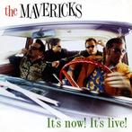 The Mavericks - Its Now! Its Live!, Cd's en Dvd's, Verzenden, Gebruikt