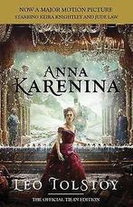 Anna Karenina (Movie Tie-in Edition): Official Tie-in Ed..., Tolstoy, Leo, Verzenden