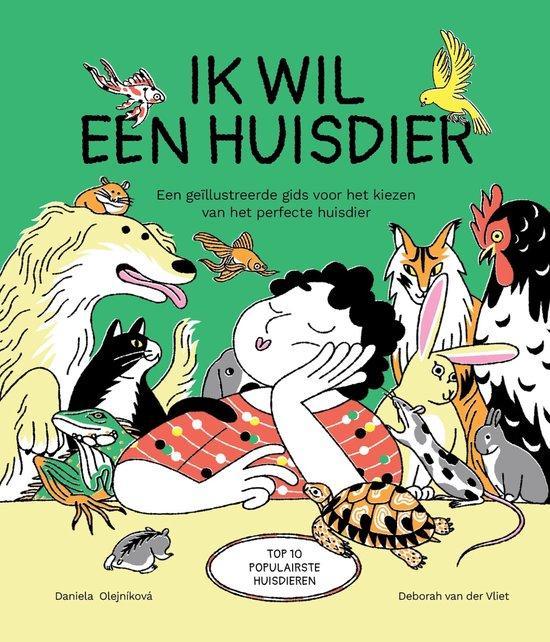 Ik wil een huisdier 9789492986573 Deborah van der Vliet, Boeken, Kinderboeken | Kleuters, Zo goed als nieuw, Verzenden