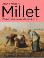 Jean-Francois Millet - Zaaier van de moderne kunst, Boeken, Zo goed als nieuw, Verzenden, Maite van Dijk, Simon Kelly