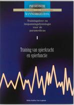 Training van spierkracht en spierfunctie / Paramedische, Boeken, Verzenden, Gelezen, J.L.M. van Gestel