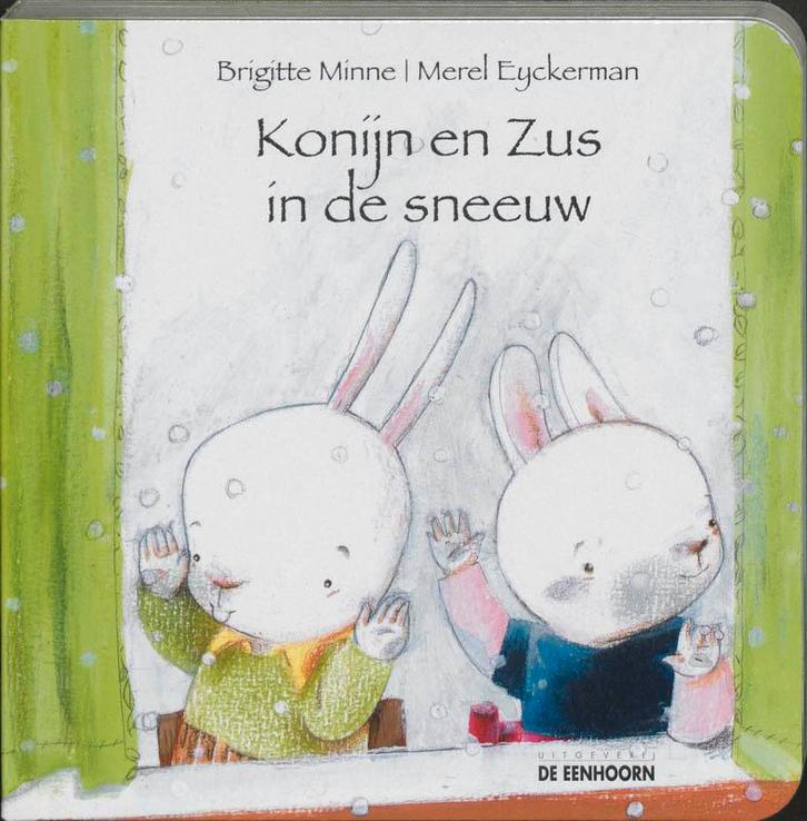 Konijn En Zus In De Sneeuw 9789058383198 Brigitte Minne, Boeken, Kinderboeken | Baby's en Peuters, Gelezen, Verzenden