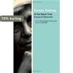 At the Same Time 9780374100728 Susan Sontag, Boeken, Verzenden, Zo goed als nieuw, Susan Sontag