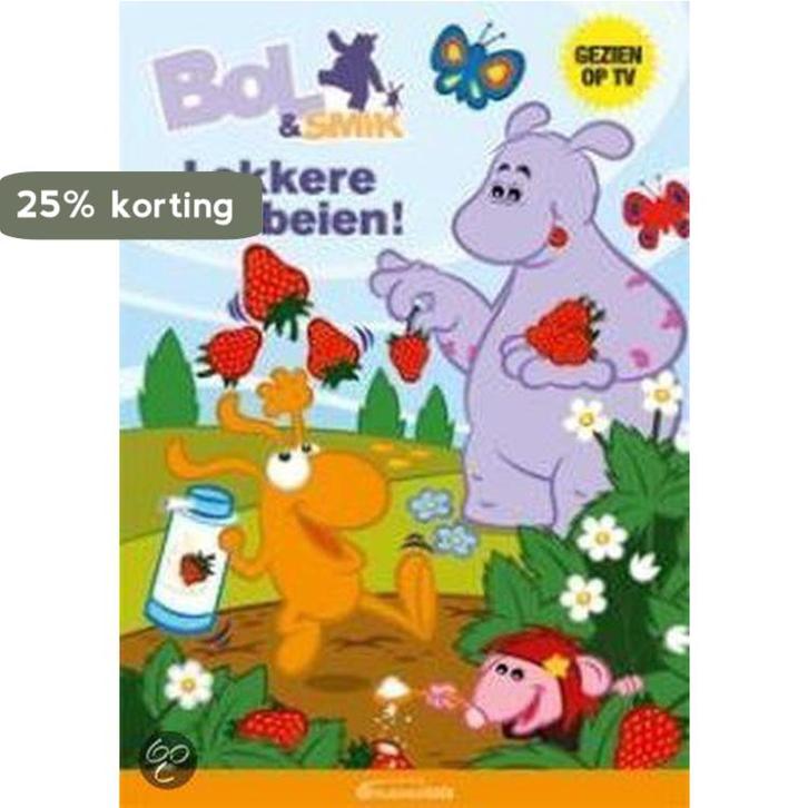 Bol en Smik / Aardbeien / Bol en Smik / 3 9789059164970, Boeken, Kinderboeken | Jeugd | 13 jaar en ouder, Gelezen, Verzenden
