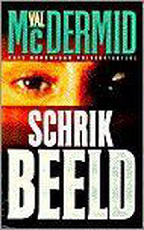 Schrikbeeld / Kate Brannigan privédetective 9789024535897, Boeken, Thrillers, Gelezen, Verzenden