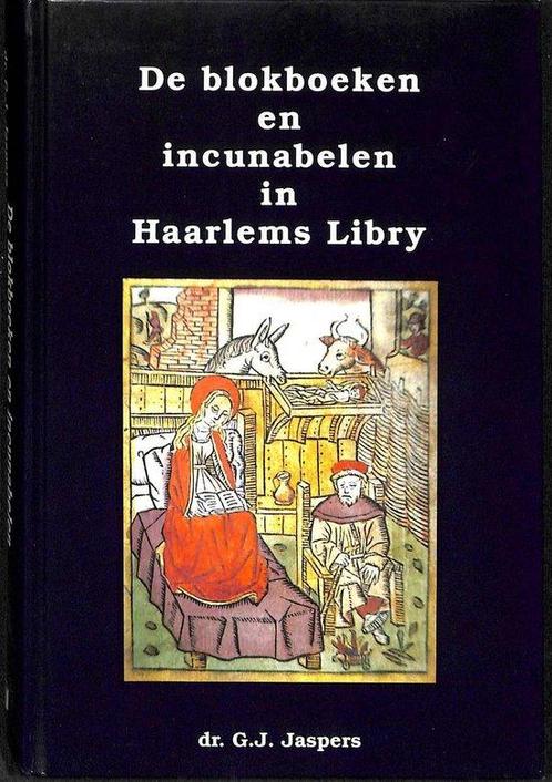 Blokboeken incunabelen haarlems libry 9789060762943 Jaspers, Boeken, Techniek, Gelezen, Verzenden