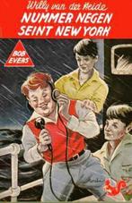 Nummer negen seint New York / Bob Evers-serie / 16, Verzenden, Zo goed als nieuw, W. van der Heide
