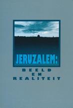 Jeruzalem: beeld en realiteit 9789024279876, Boeken, Gelezen, Haan, Harskamp, Verzenden