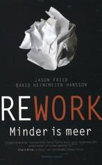 Rework 9789047005902, Livres, Économie, Management & Marketing, Jason Fried, David Heinemeier Hansson, Verzenden