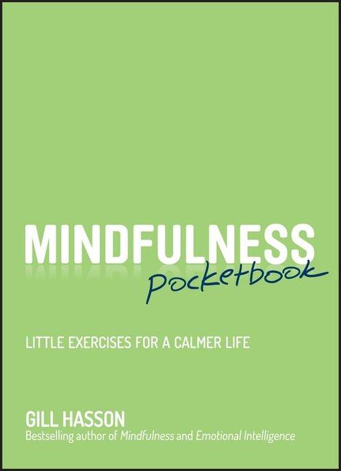 Mindfulness Pocketbook 9780857085894 Gill Hasson, Boeken, Taal | Engels, Gelezen, Verzenden