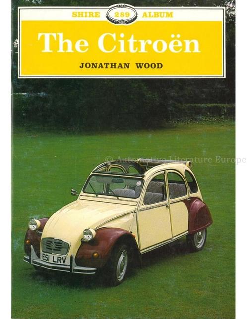 THE CITROËN (SHIRE ALBUM 289), Boeken, Auto's | Boeken