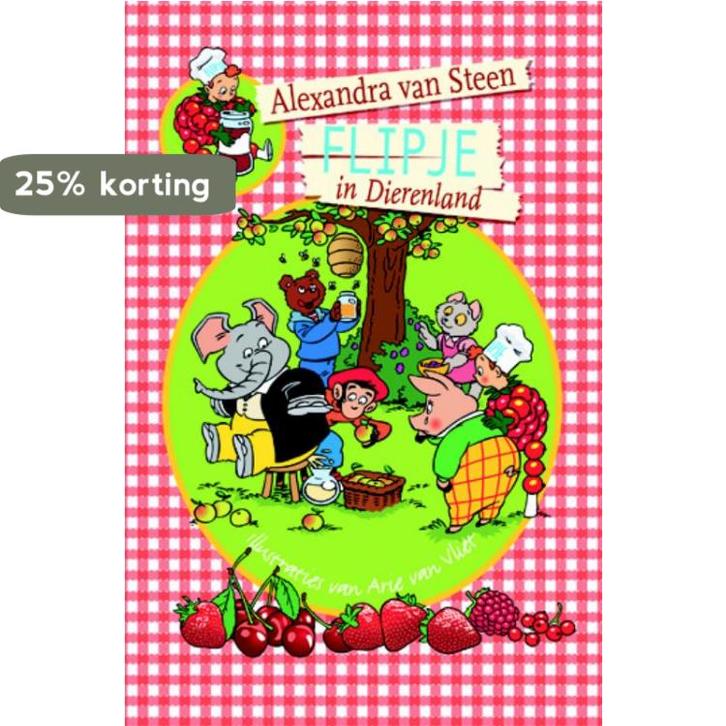 Flipje in Dierenland 9789025111342 Alexandra van Steen, Livres, Livres pour enfants | 4 ans et plus, Envoi