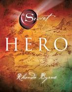 Hero / The Secret 9789021556529 Rhonda Byrne, Boeken, Verzenden, Zo goed als nieuw, Rhonda Byrne