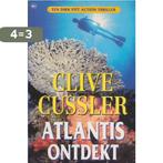 Atlantis ontdekt 9789051083897 Clive Cussler, Boeken, Verzenden, Gelezen, Clive Cussler