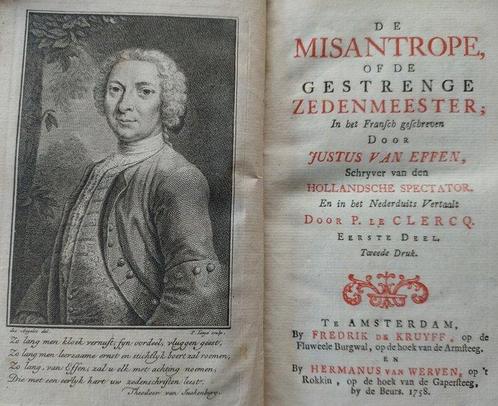 J. van Effen - De misantrope, of de gestrenge zedenmeester -, Antiek en Kunst, Antiek | Boeken en Manuscripten